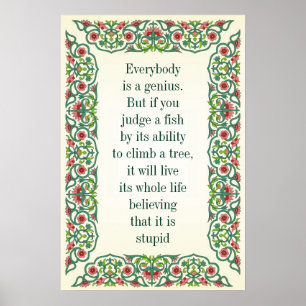 Everybody is a genius. But if you judge a fish by Poster