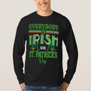 Everybody is Irish on St Patricks Day costume Men T-Shirt