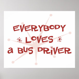 Everybody Loves A Bus Driver Poster