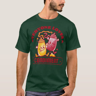 Everybody Loves a Condiment Fun Retro Food T-Shirt