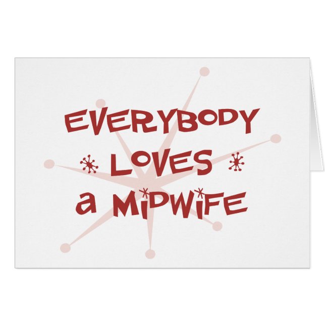 Everybody Loves A Midwife (Front Horizontal)