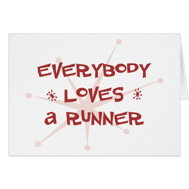 Everybody Loves A Runner (Front Horizontal)