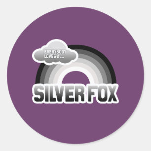 Everybody Loves a Silver Fox Classic Round Sticker