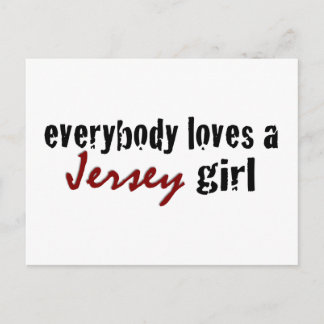 Everybody Loves Jersey Girl Postcard