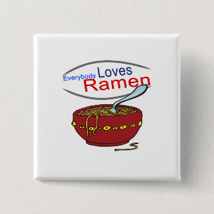 Everybody Loves Ramen Parody 15 Cm Square Badge