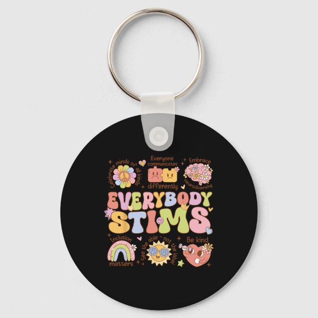 Everybody Stims Autism Awareness Special Education Key Ring (Front)