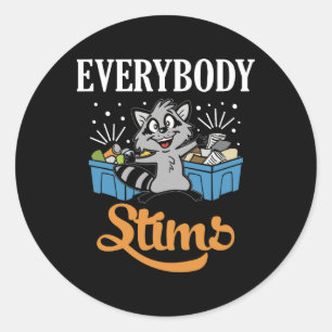 Everybody Stims Neurodiversity Autism Warrior Neur Classic Round Sticker