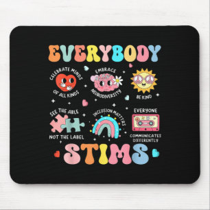 Everybody Stims Special Education Teacher Autism Mouse Pad