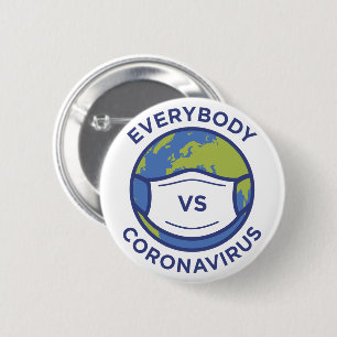 Everybody VS Coronavirus 6 Cm Round Badge