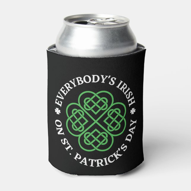 Everybody's Irish On St Patricks Day Can Cooler (Can Front)