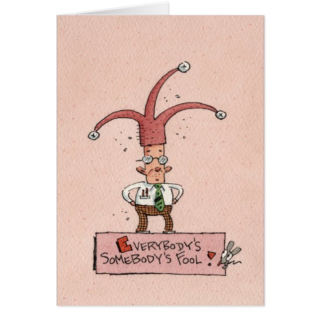 Everybody's Somebody's Fool! (Front)