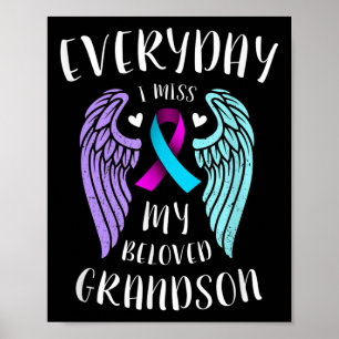 Everyday I Miss My Beloved Grandson - Suicide Awar Poster