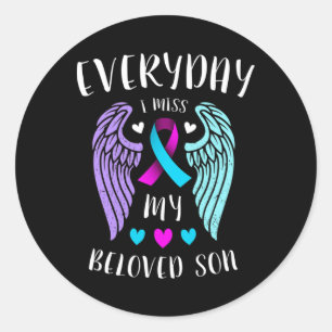 Everyday I Miss My Beloved Son - Suicide Awareness Classic Round Sticker