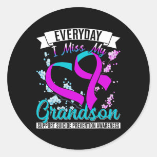 Everyday I Miss My Grandson Suicide Prevention  Classic Round Sticker