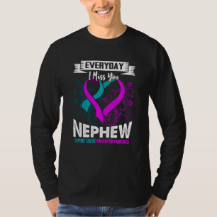 Everyday I Miss My Nephew Support SPA Gift for Aun T-Shirt