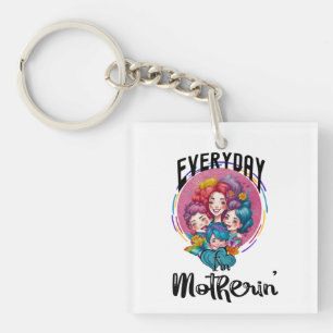 Everyday I'm Motherin', Funny Mum Life Key Ring