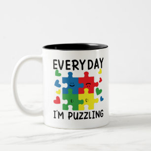 Everyday I'm Puzzling Funny Autism Awareness Two-Tone Coffee Mug