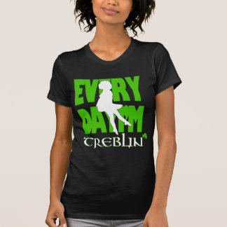 Everyday I'm Treblin Womens Shirt 3