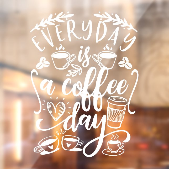 Everyday is a coffee day,  rustic coffee shop (Sheet 2)