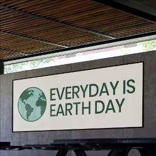 Everyday Is Earth Day - Vintage Green Earth Lover Banner