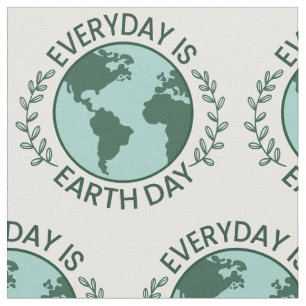 Everyday Is Earth Day - Vintage Green Earth Lover Fabric