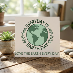 Everyday Is Earth Day - Vintage Green Earth Lover Postcard