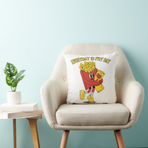 Everyday Is Fry Day Cushion