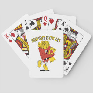 Everyday Is Fry Day Playing Cards