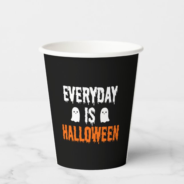 Everyday Is Halloween          Paper Cups (Front)