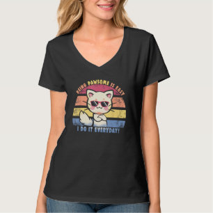 Everyday Pawsome   Cool Confident Cat T-Shirt