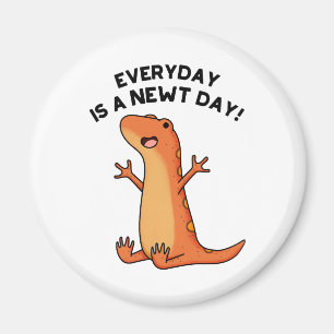 Everyday's A Newt Day Cute Cute Salamander Pun Magnet