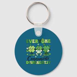 Everyone communicate differently speech therapy st key ring