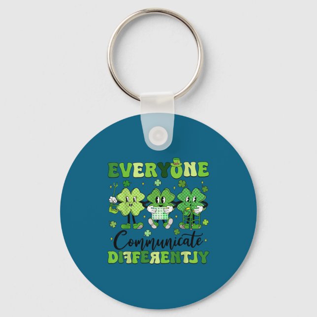 Everyone communicate differently speech therapy st key ring (Front)