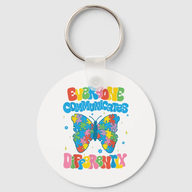 Everyone Communicates Differently Autism Awareness Key Ring (Front)