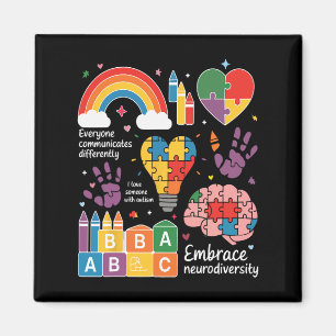 Everyone Communicates Differently Autism Awareness Magnet