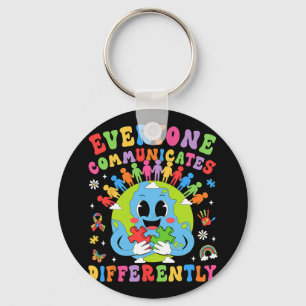Everyone Communicates Differently Autism Speech Th Key Ring