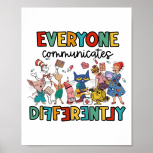 Everyone Communicates Differently Funny Book Kids Poster