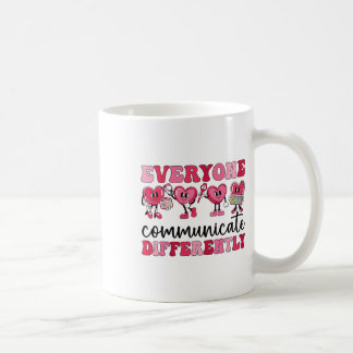 Everyone Communicates Differently Heart Autism Val Coffee Mug