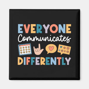 Everyone Communicates Differently Special Educatio Magnet