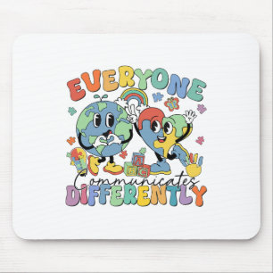 Everyone Communicates Differently Speech Autism 1 Mouse Pad