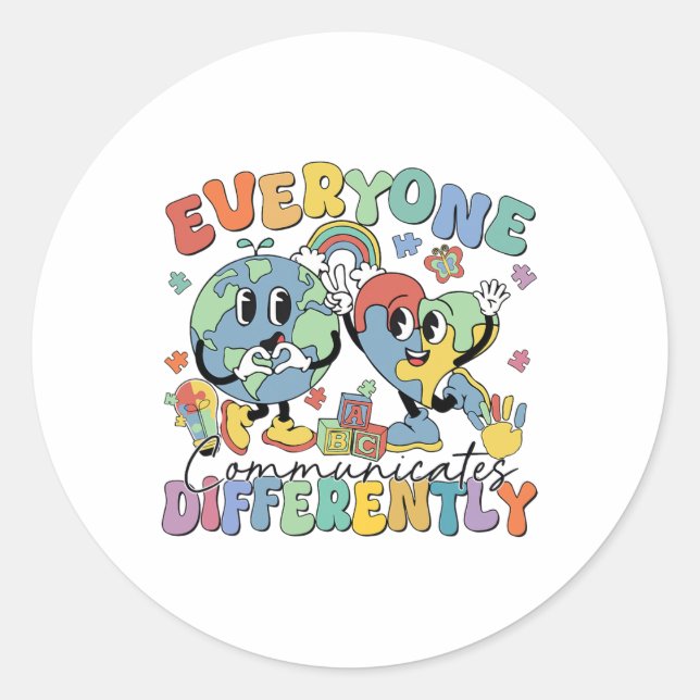 Everyone Communicates Differently Speech Autism  Classic Round Sticker (Front)