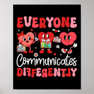 Everyone Communicates Differently Speech Therapy V Poster