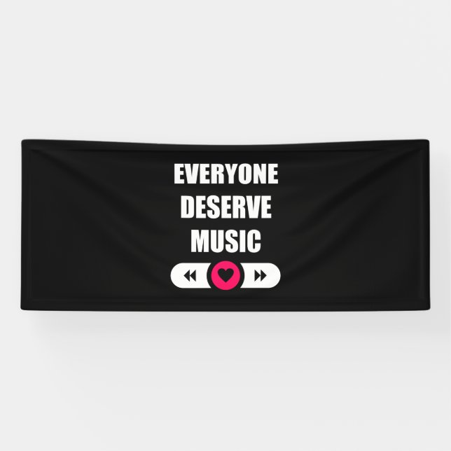 Everyone Deserve Music Banner (Horizontal)