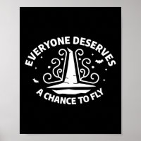 Everyone Deserves A Chance To Fly Witch Witchcraft