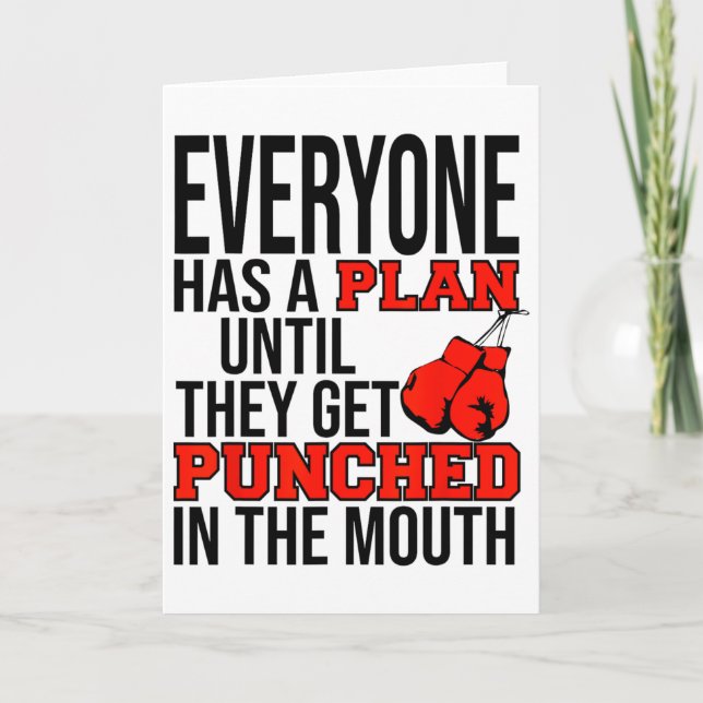 Everyone Has A Plan Until They Get Punched In The  Card (Front)