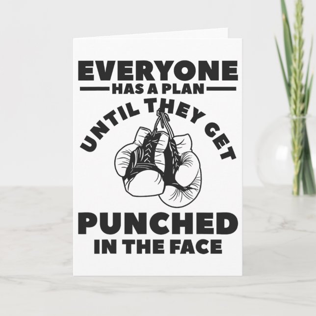 Everyone Has A Plan Until They Get Punched In The  Card (Front)