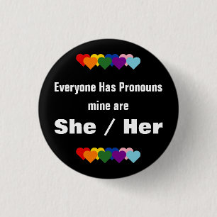 Everyone Has Pronouns Button