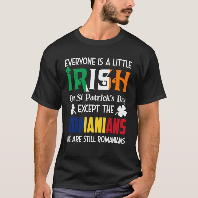 Everyone Is A Little Irish On St Patricks Day Roma T-Shirt (Front)