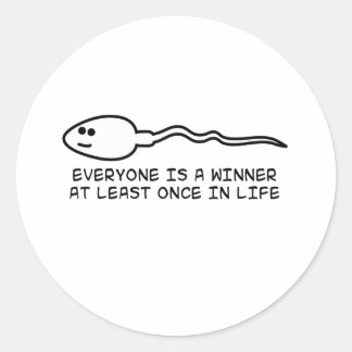 Everyone is a winner at least once! classic round sticker