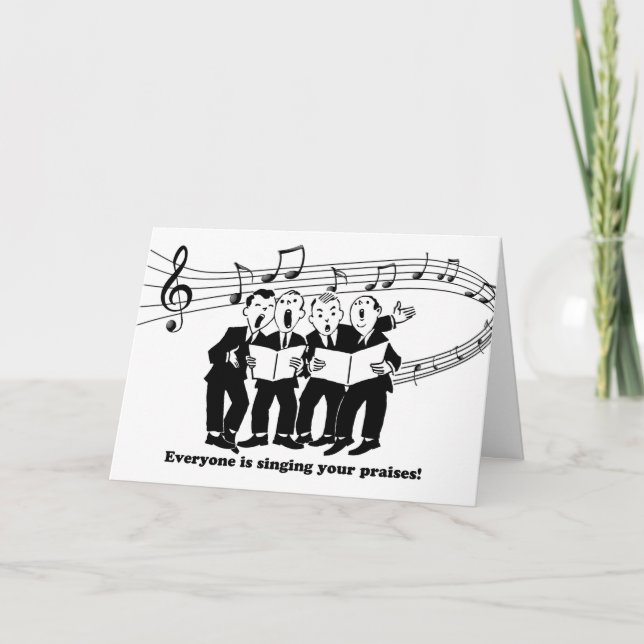 Everyone is Singing Your Praises, Congratulations Card (Front)